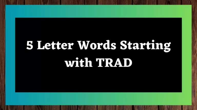 5 Letter Words Starting with TRAD All Words List