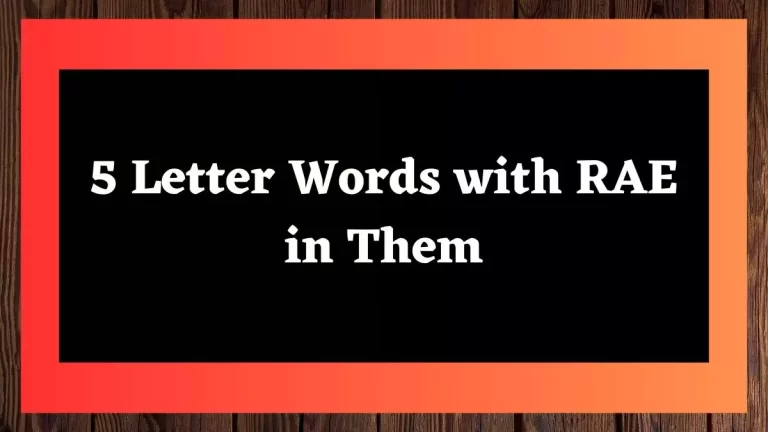 5 Letter Words with RAE in Them All Words List