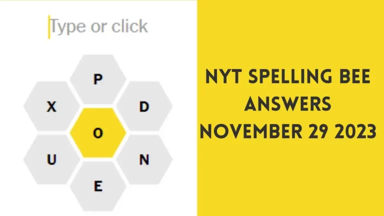 NYT Spelling Bee Answers November 29 2023