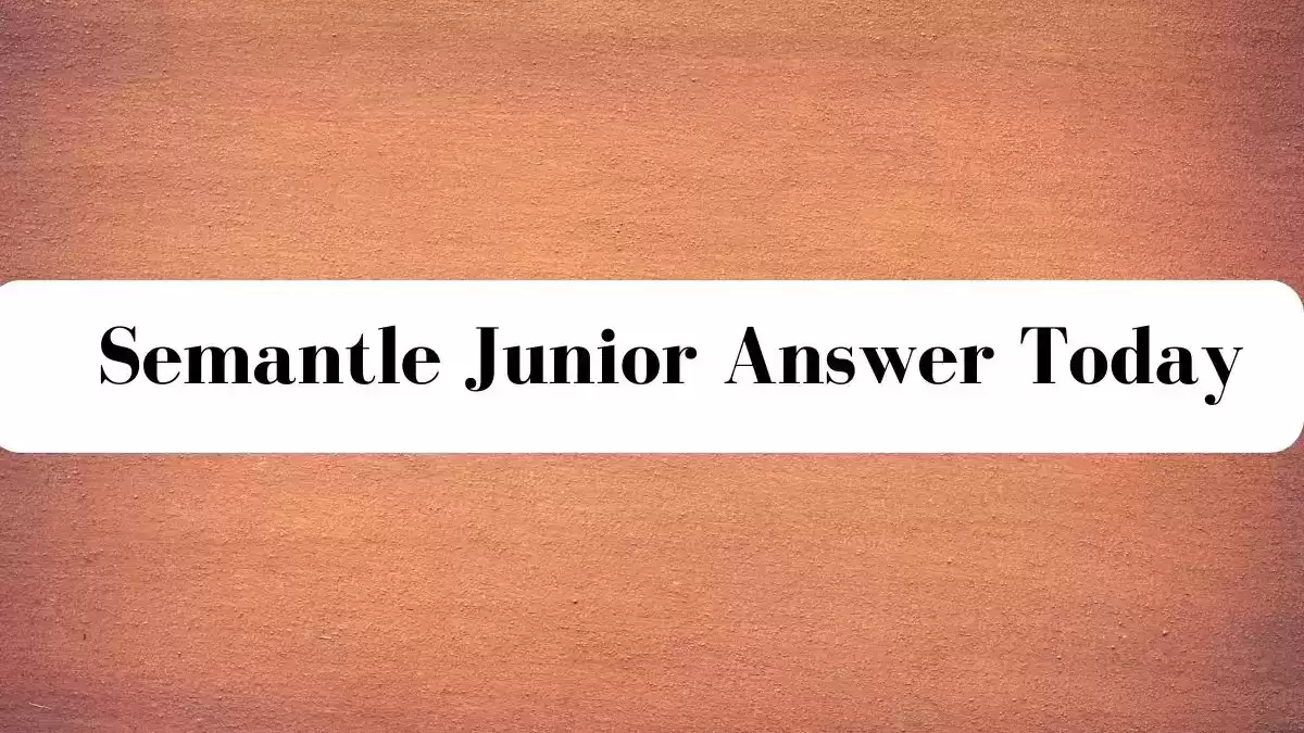Semantle Junior Answer Today November 09 2023