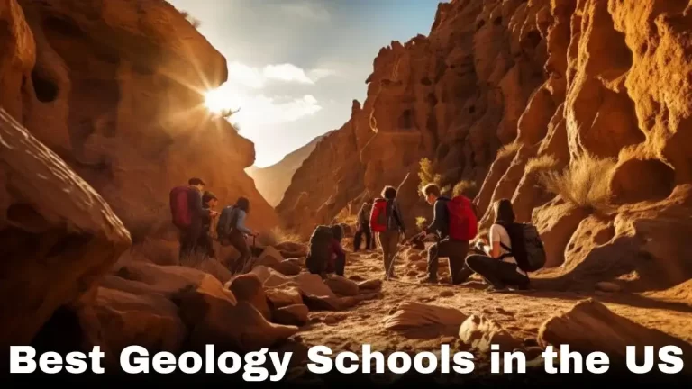 Top 10 Best Geology Schools in the US - Exploring Excellence