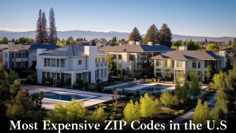 Top 10 Most Expensive ZIP Codes in The U.S. - Unlocking Opulence