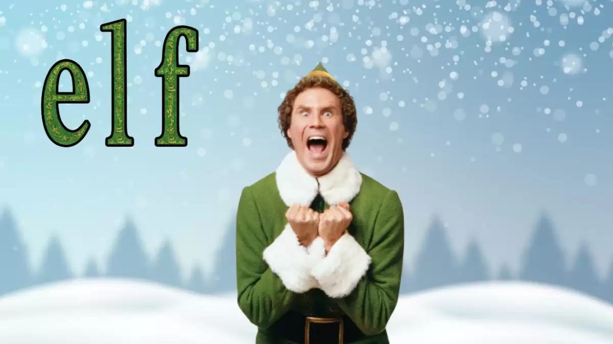 Will the Elf Movie Be in Theaters? How Long Will Elf Be in Theaters? Elf Re-Release Date