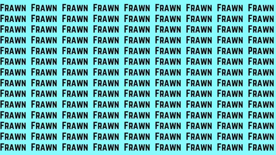 Brain Teaser: If you have Sharp Eyes Find the Word Prawn in 15 Secs