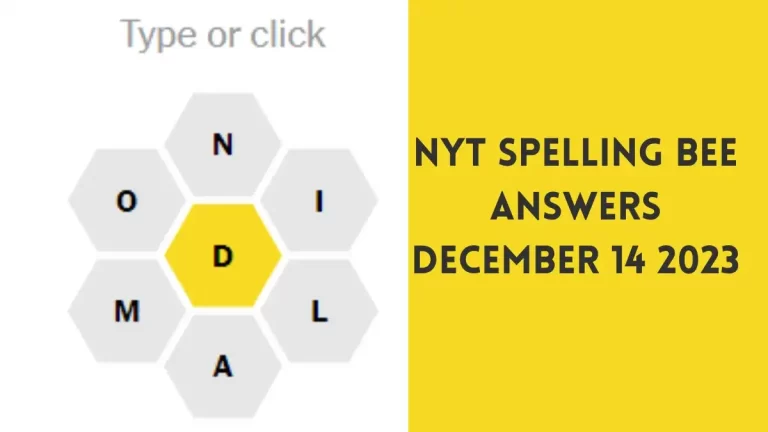 NYT Spelling Bee Answers December 14 2023