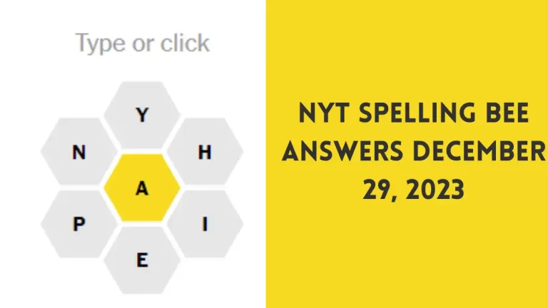 NYT Spelling Bee Answers December 29 2023