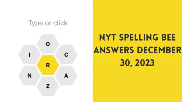 NYT Spelling Bee Answers December 30 2023