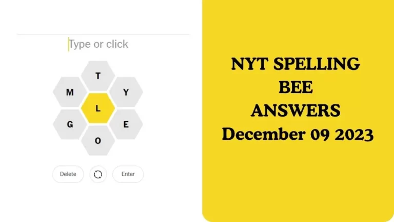 NYT Spelling Bee Answers December 9 2023