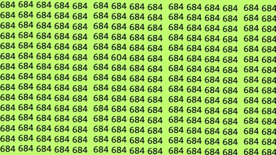 Observation Skill Test: Can you find the Number 604 among 684 in 12 Seconds?