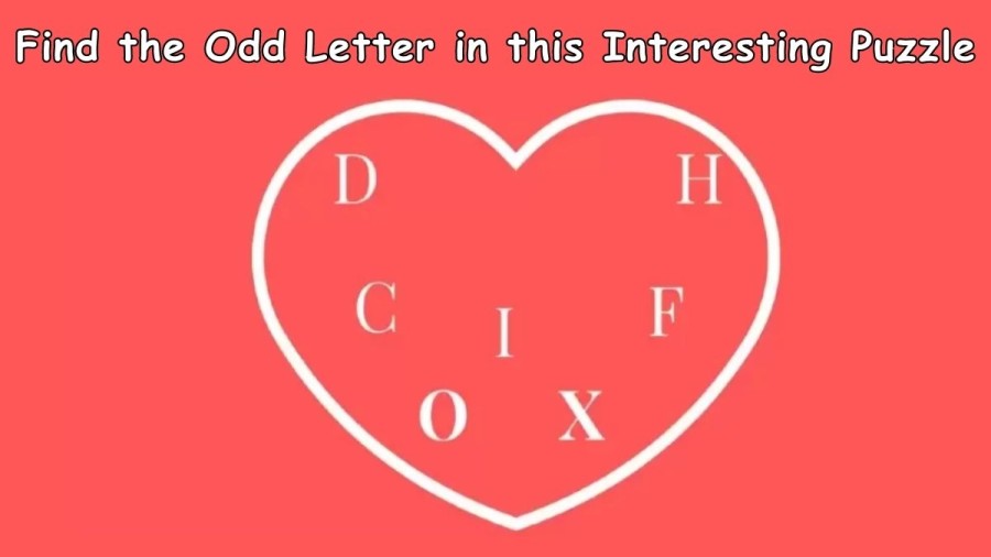 Brain Teaser: Find the Odd Letter in this Interesting Puzzle