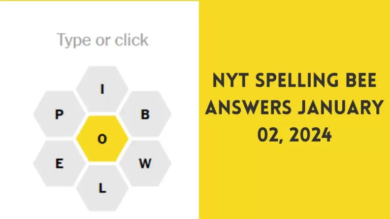 NYT Spelling Bee Answers January 02 2024