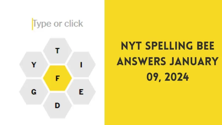 NYT Spelling Bee Answers January 09 2024