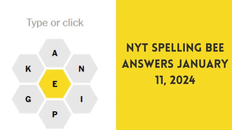 NYT Spelling Bee Answers January 11 2024