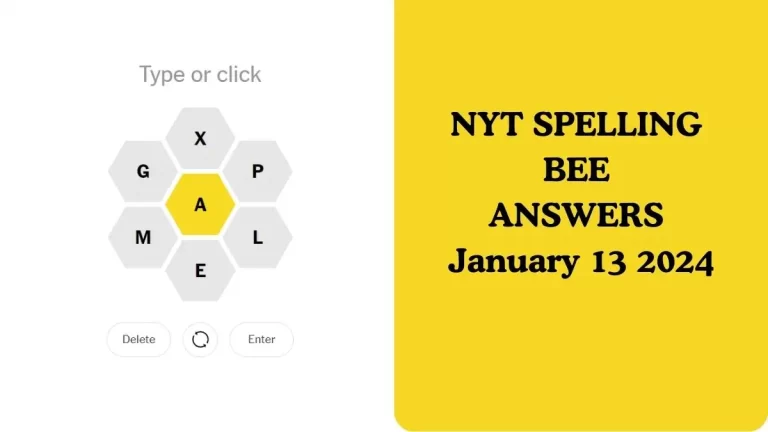 NYT Spelling Bee Answers January 13 2024