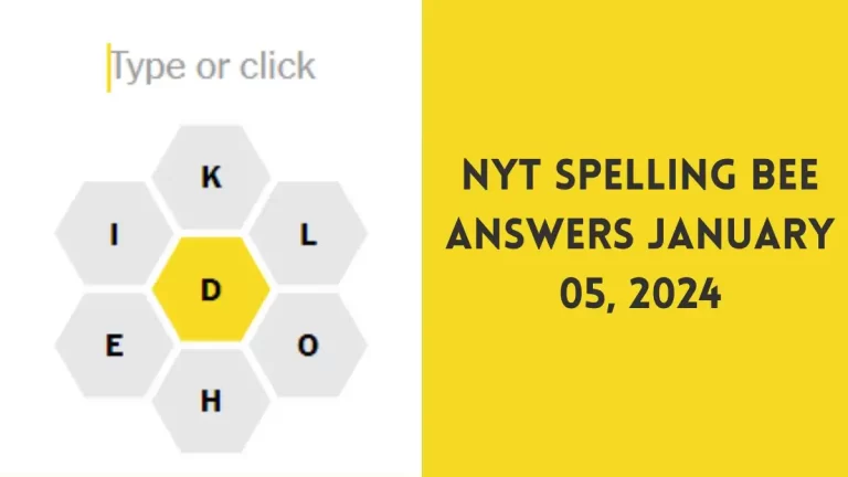 NYT Spelling Bee Answers January 05 2024
