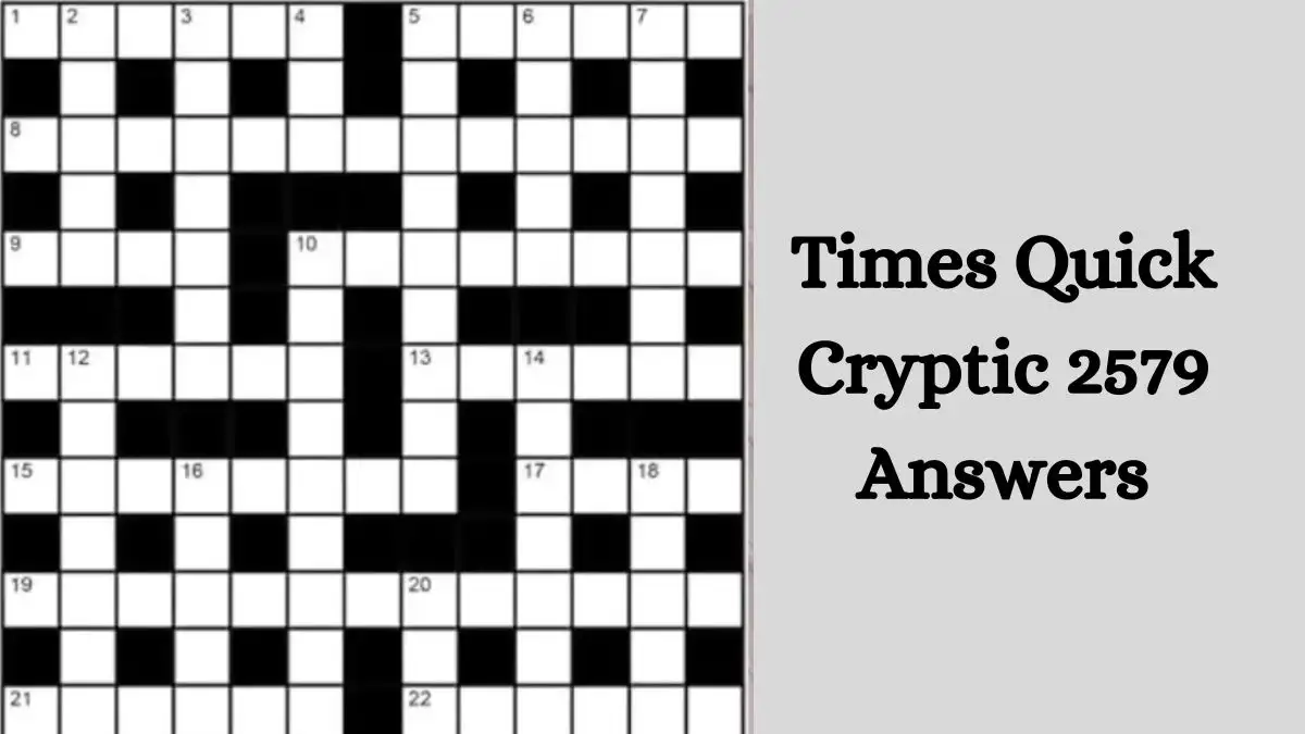 Times Quick Cryptic 2579 Answers Today January 23, 2024