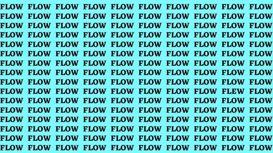 Brain Test: If you have Eagle Eyes Find the Word Flew among Flow in 15 Secs