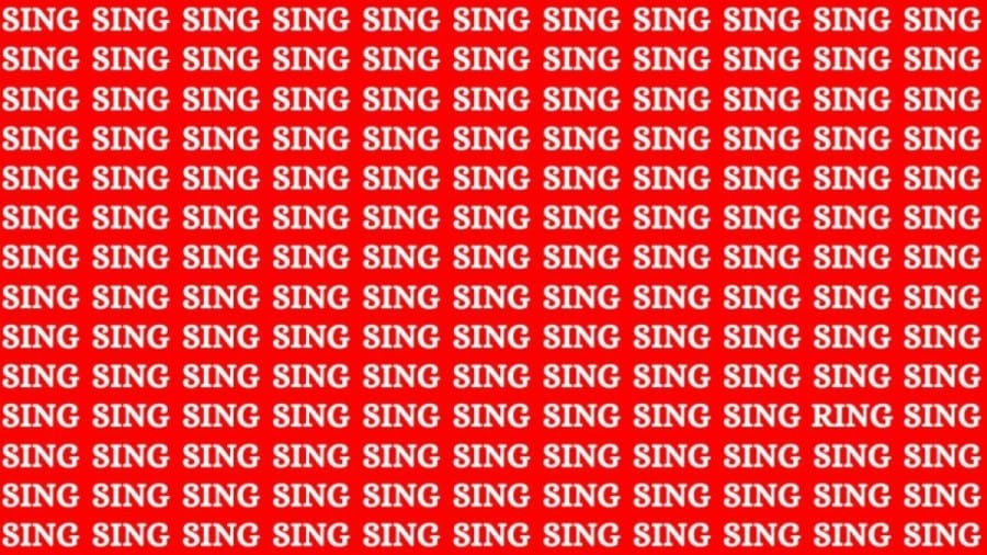 Brain Test: If you have Eagle Eyes Find the Word Ring among Sing in 15 Secs