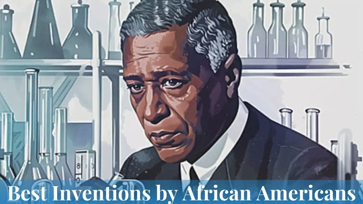 Best Inventions by African Americans - Top 10 From the Minds of Trailblazers