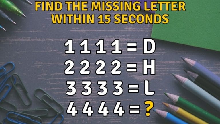 Brain Teaser IQ Test: Find the Missing Letter within 15 Seconds I Reasoning Puzzle